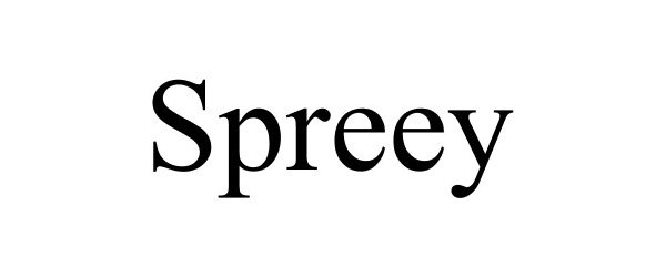 Trademark Logo SPREEY