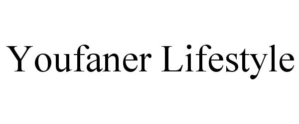  YOUFANER LIFESTYLE