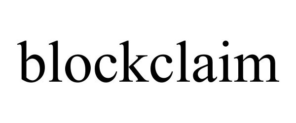 Trademark Logo BLOCKCLAIM