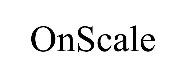  ONSCALE