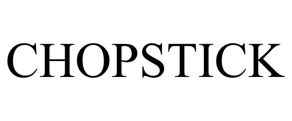 Trademark Logo CHOPSTICK