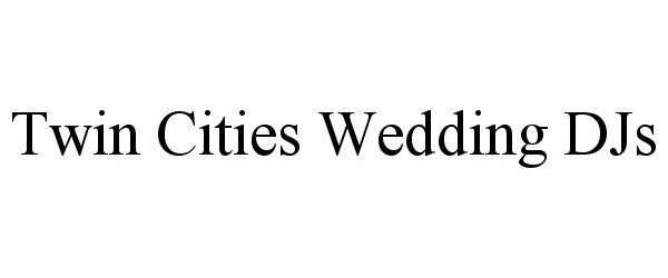  TWIN CITIES WEDDING DJS