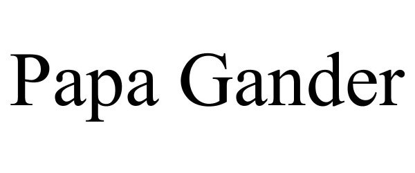 Trademark Logo PAPA GANDER