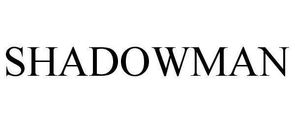 Trademark Logo SHADOWMAN