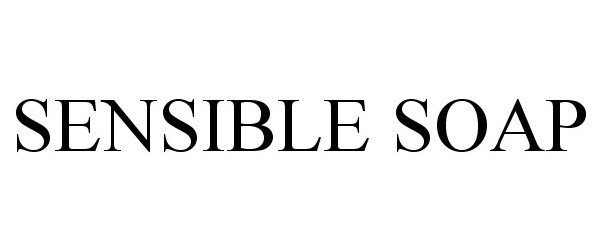 Trademark Logo SENSIBLE SOAP