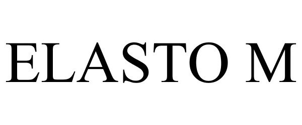 Trademark Logo ELASTO M