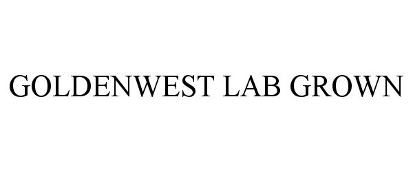  GOLDENWEST LAB GROWN