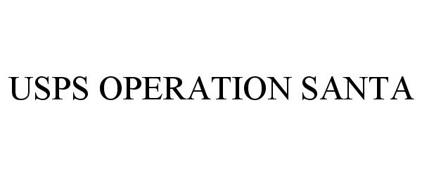 Trademark Logo USPS OPERATION SANTA