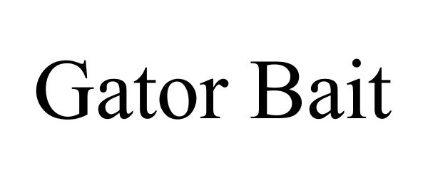 Trademark Logo GATOR BAIT