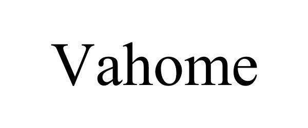 Trademark Logo VAHOME