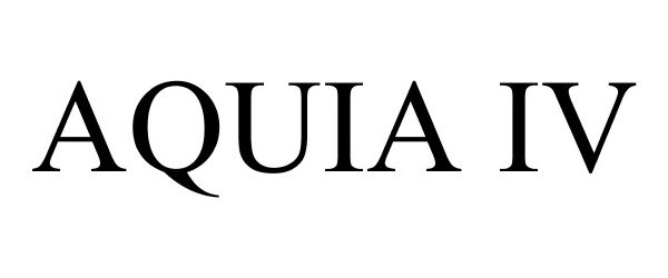 Trademark Logo AQUIA IV