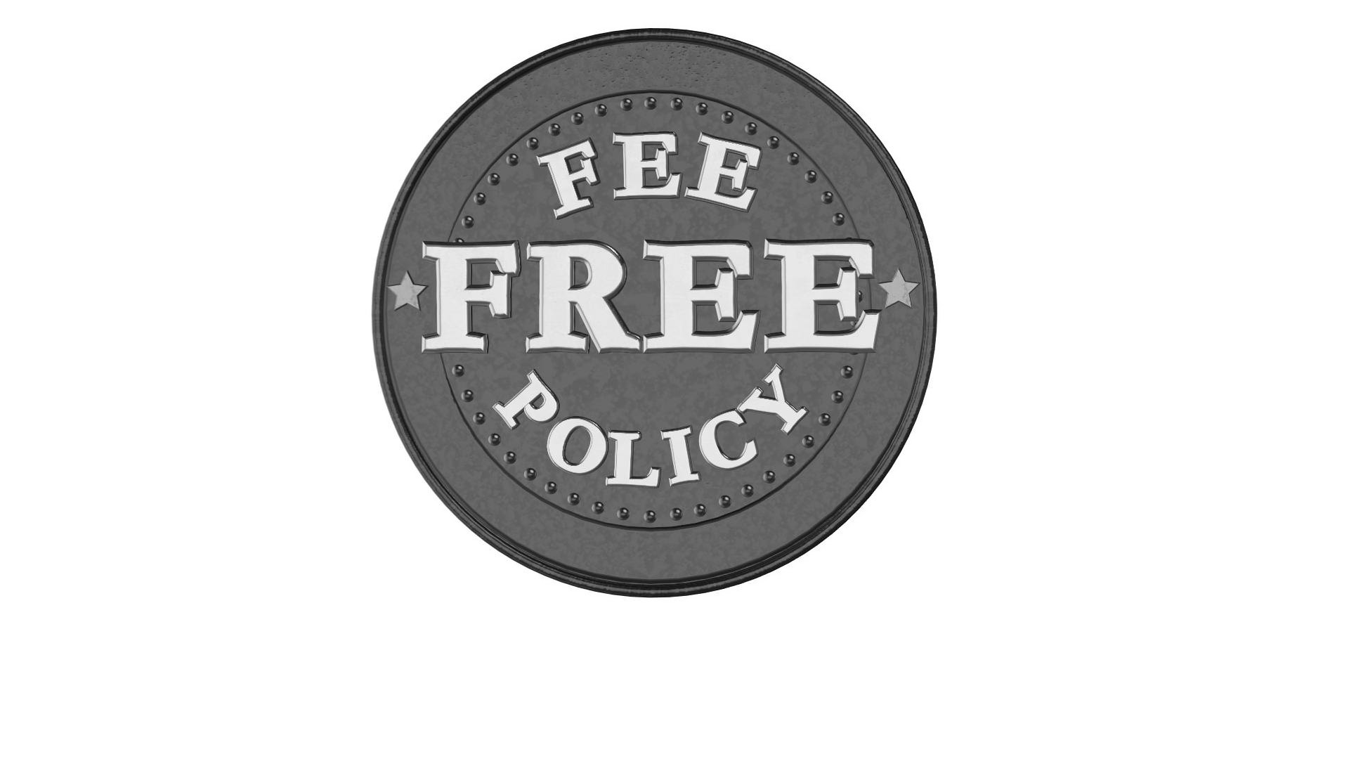  FEE FREE POLICY