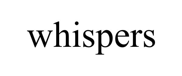  WHISPERS