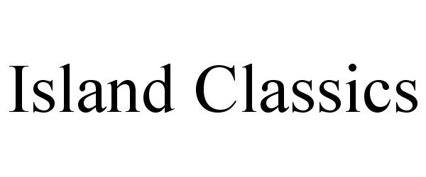Trademark Logo ISLAND CLASSICS