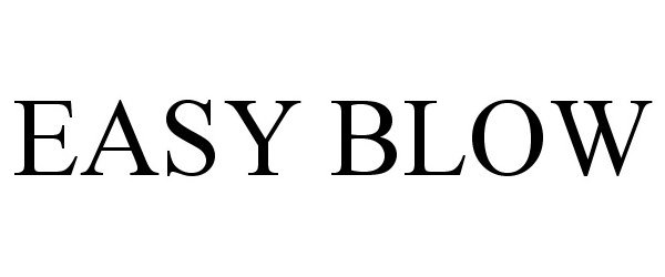 Trademark Logo EASY BLOW
