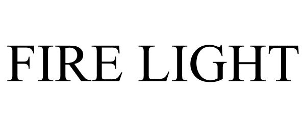 Trademark Logo FIRE LIGHT