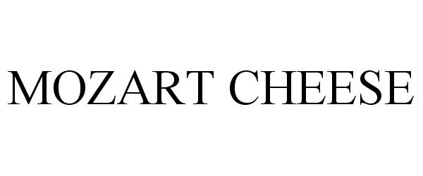 Trademark Logo MOZART CHEESE