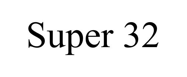  SUPER 32