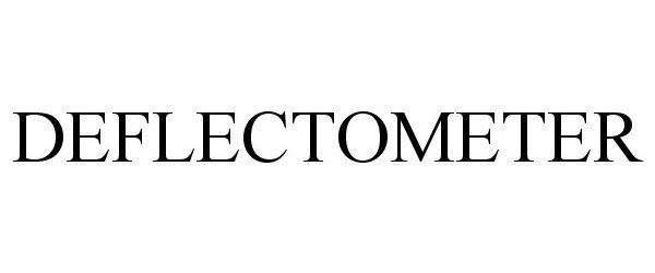 Trademark Logo DEFLECTOMETER