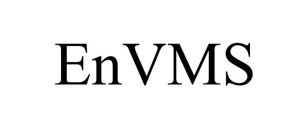 Trademark Logo ENVMS