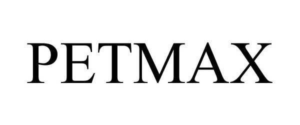 Trademark Logo PETMAX