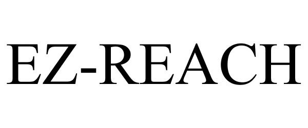 Trademark Logo EZ-REACH