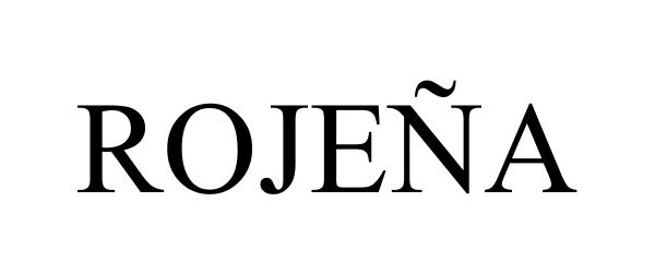 Trademark Logo ROJEÑA