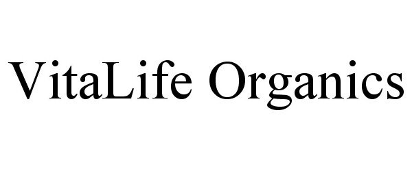 Trademark Logo VITALIFE ORGANICS
