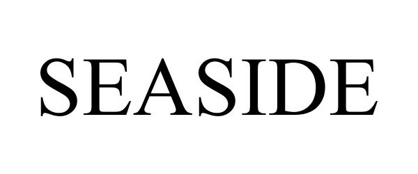 Trademark Logo SEASIDE