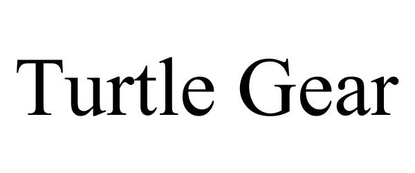 Trademark Logo TURTLE GEAR