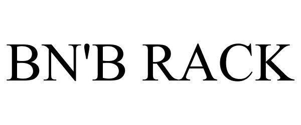 Trademark Logo BN'B RACK