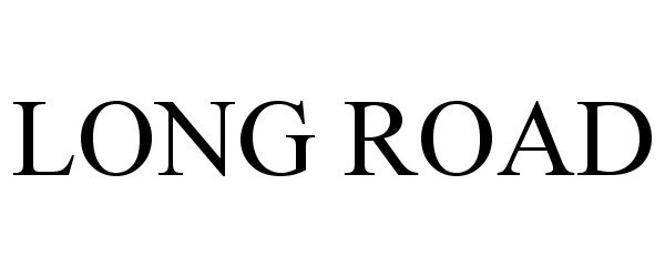 Trademark Logo LONG ROAD