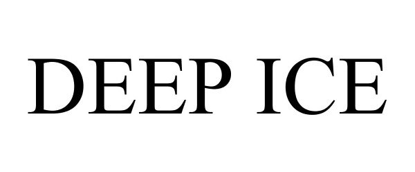  DEEP ICE