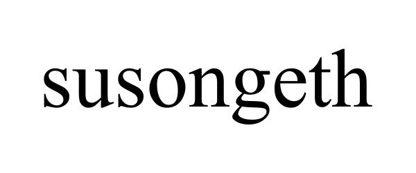 Trademark Logo SUSONGETH