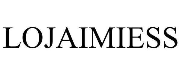 Trademark Logo LOJAIMIESS