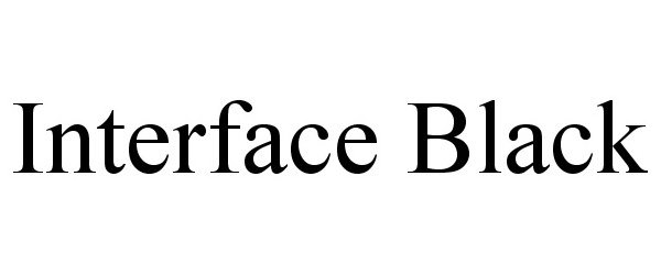 Trademark Logo INTERFACE BLACK