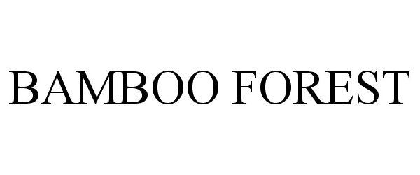 Trademark Logo BAMBOO FOREST