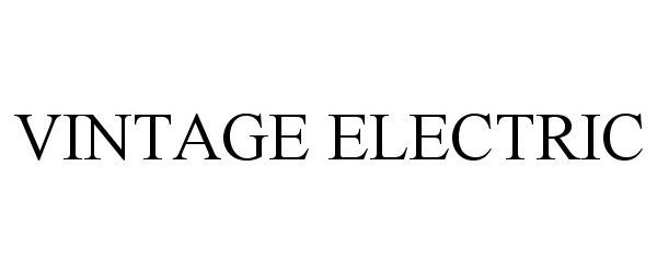 Trademark Logo VINTAGE ELECTRIC