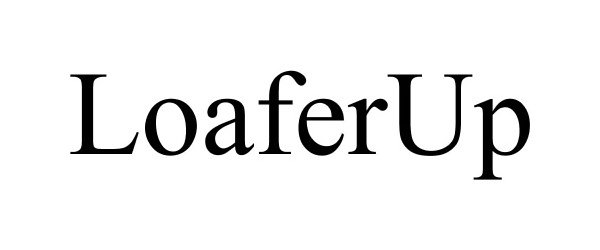 Trademark Logo LOAFERUP