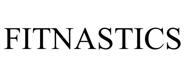 Trademark Logo FITNASTICS
