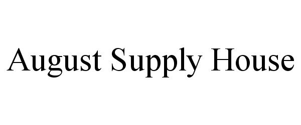 Trademark Logo AUGUST SUPPLY HOUSE