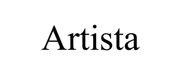 Trademark Logo ARTISTA