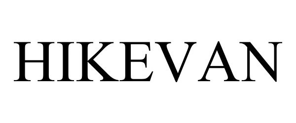 Trademark Logo HIKEVAN