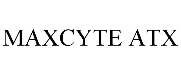 Trademark Logo MAXCYTE ATX