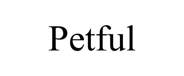 Trademark Logo PETFUL