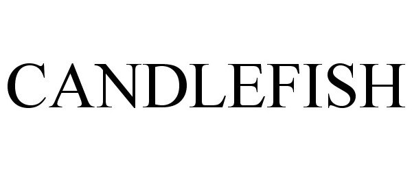 Trademark Logo CANDLEFISH