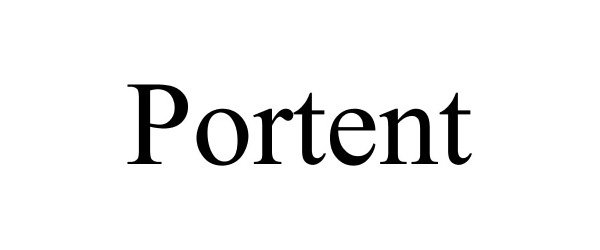 PORTENT