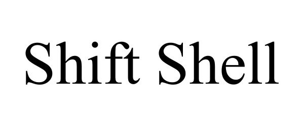 Trademark Logo SHIFT SHELL