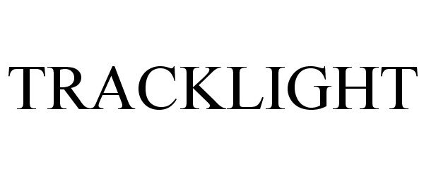 Trademark Logo TRACKLIGHT