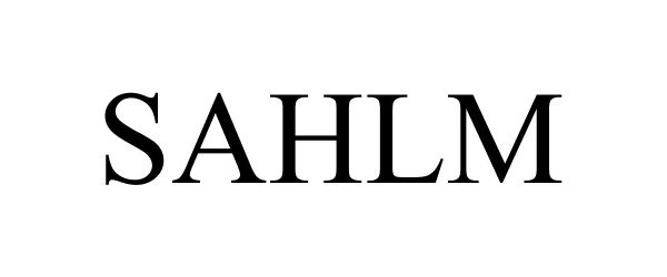 Trademark Logo SAHLM